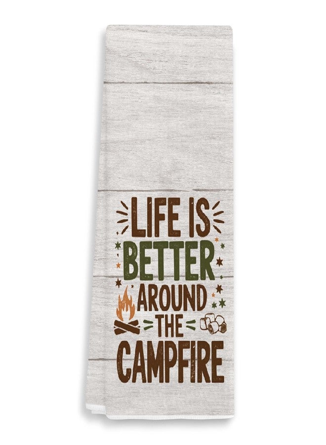 EJGFS Funny Camping Hand Towel 16"x24" for Campsite - Life is Better Around The Campfire - Camper Must Haves - Camping Gifts - Tea Towel for Campsite - Camper Gifts for Birthday, Christmas, etc.(034) - Image 1